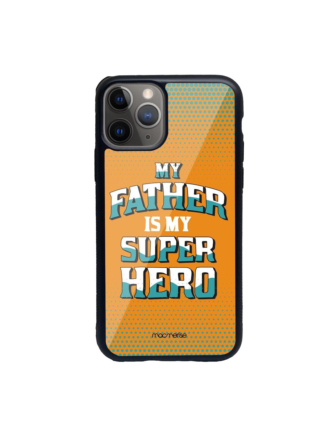macmerise Orange Coloured Printed My Father My Superhero iPhone 11 Pro Glass Phone Back Case Price in India