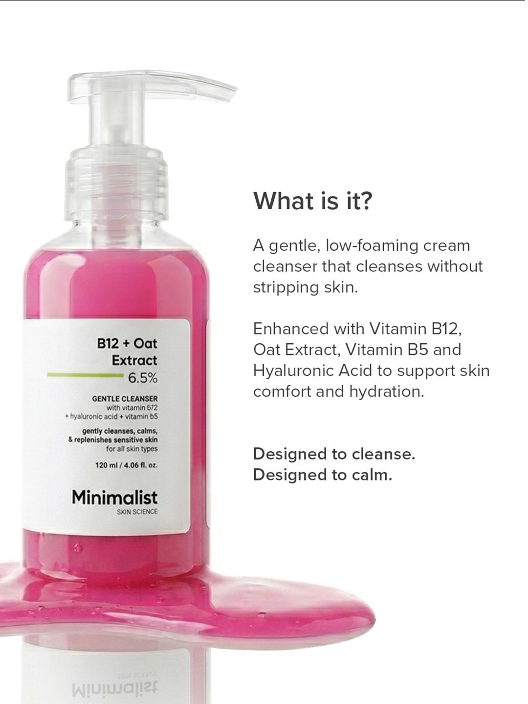 B12 + Oat 6.5% Gentle Cleanser Minimalist B12 + Oat Extract 6.5% Gentle Cleanser - 120 ml