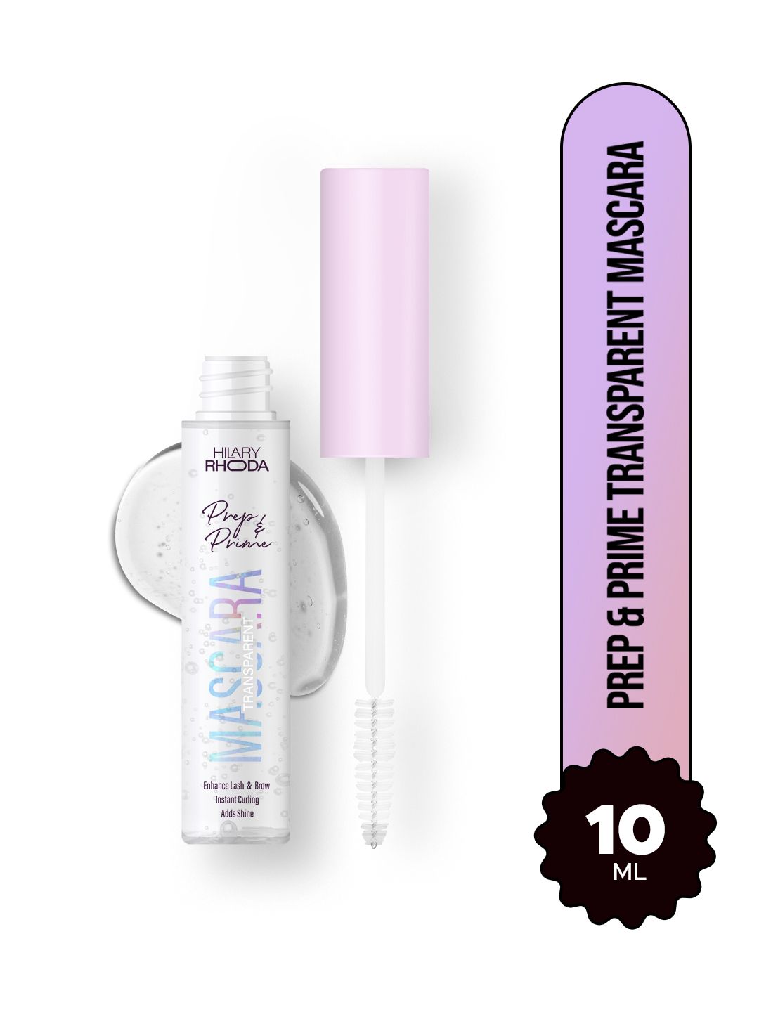 Prep & Prime Mascara- 10 ml Hilary Rhoda Prep & Prime Transparent Glossy & Shiny Mascara Enhances Lash & Curls- 10 ml