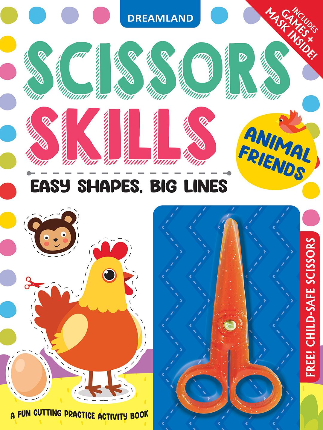 Dreamland Kids Animal Friends Scissors Skills Activity Book