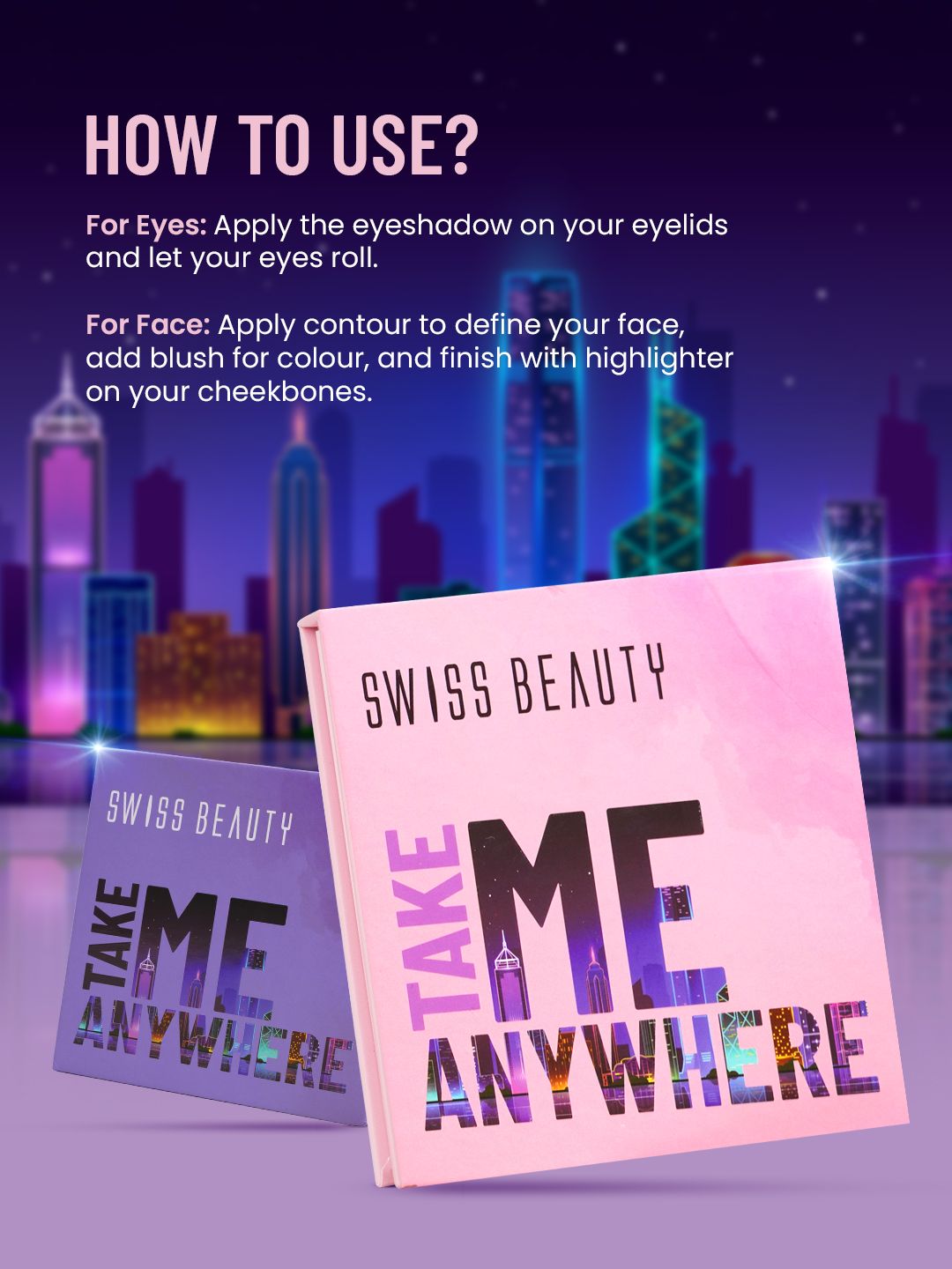 Buy SWISS BEAUTY Take Me Anywhere Highly Pigmented Face and Eye