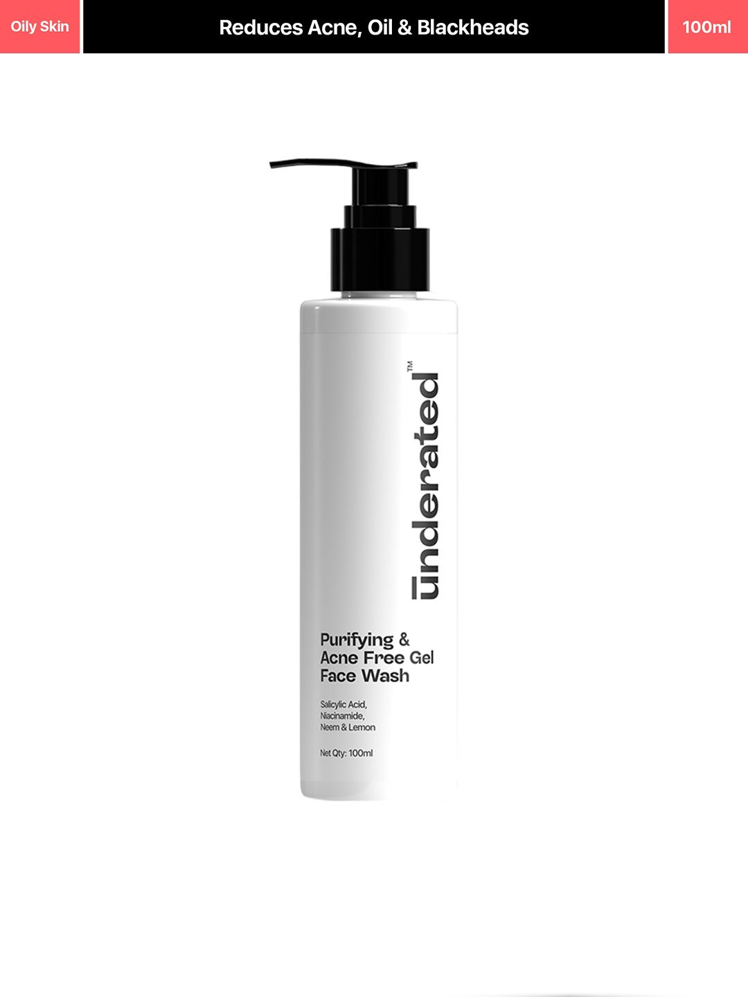 Underated Purifying & Acne Free Gel Face Wash with Salicylic Acid & Niacinamide - 100 ml