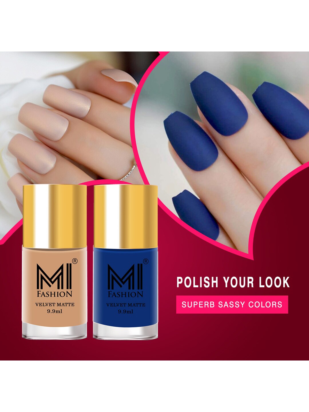 MI FASHION Set of 2 Velvet Matte Long Lasting Nail Polish 9.9 ml Each - Shades 18 & 28, Blue
MI FASHION Set of 2 Velvet Matte Long Lasting Nail Polish 9.9 ml Each - Shades 18 & 28, Blue