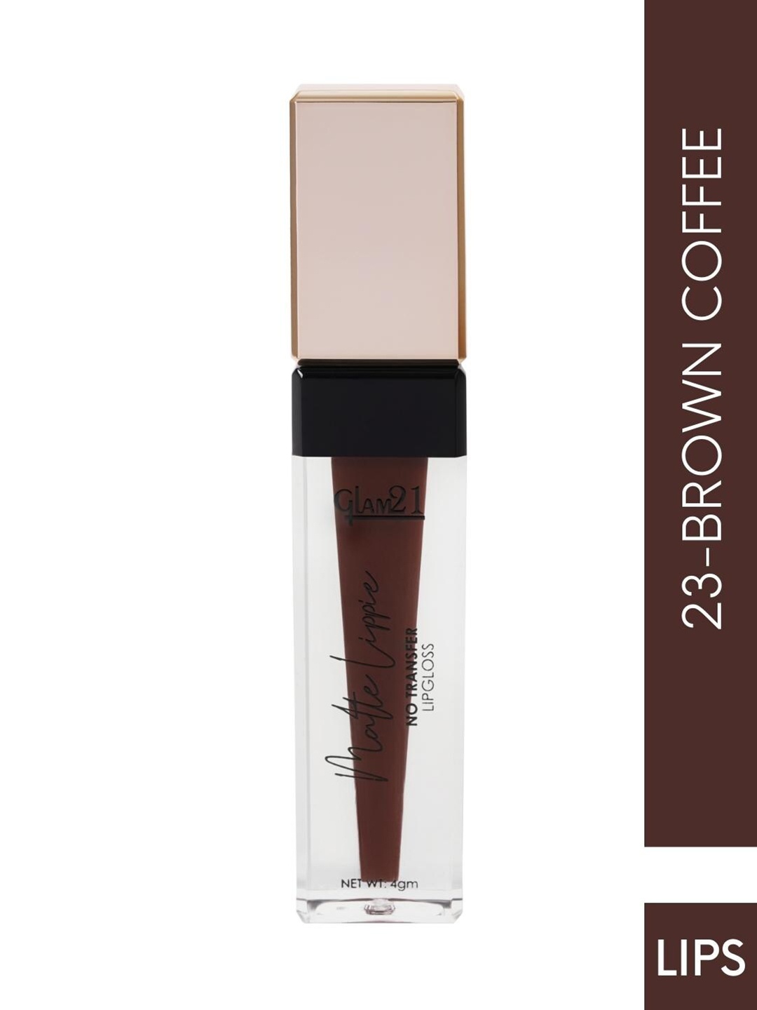GLAM21 Matte Lippie Lightweight Creamy No-Transfer Lip Gloss 4g - Brown Coffee 23, Coffee brown
GLAM21 Matte Lippie Lightweight Creamy No-Transfer Lip Gloss 4g - Brown Coffee 23, Coffee brown