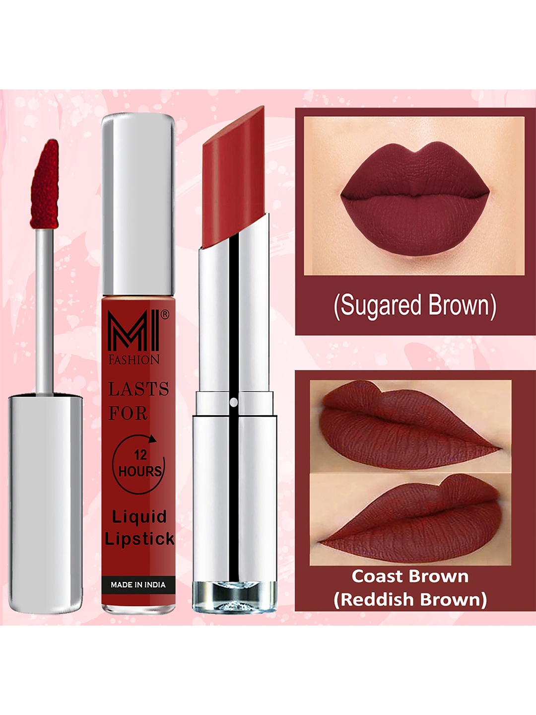 MI FASHION Set Of 2 Satin Finish 12Hrs Liquid Lipsticks - Coast Brown11, Sugared Brown02, Burgundy
MI FASHION Set Of 2 Satin Finish 12Hrs Liquid Lipsticks - Coast Brown11, Sugared Brown02, Burgundy