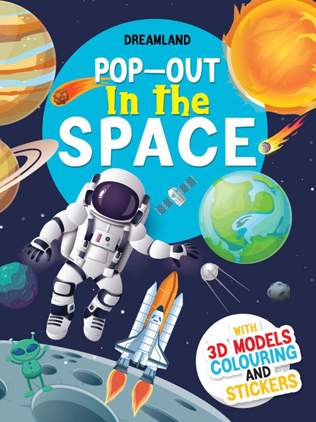 Dreamland Kids Pop-Out In the Space- With 3D Models Colouring Stickers Activity Book, Navy blue
Dreamland Kids Pop-Out In the Space- With 3D Models Colouring Stickers Activity Book, Navy blue