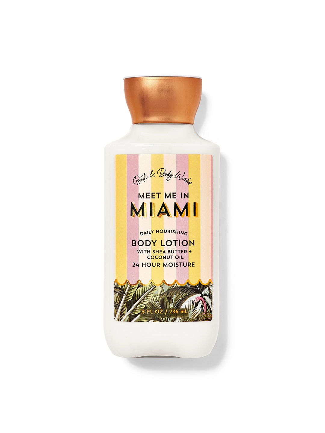 Bath & Body Works Meet Me In Miami Daily Nourishing Body Lotion with Shea Butter - 236 ml, White
Bath & Body Works Meet Me In Miami Daily Nourishing Body Lotion with Shea Butter - 236 ml, White