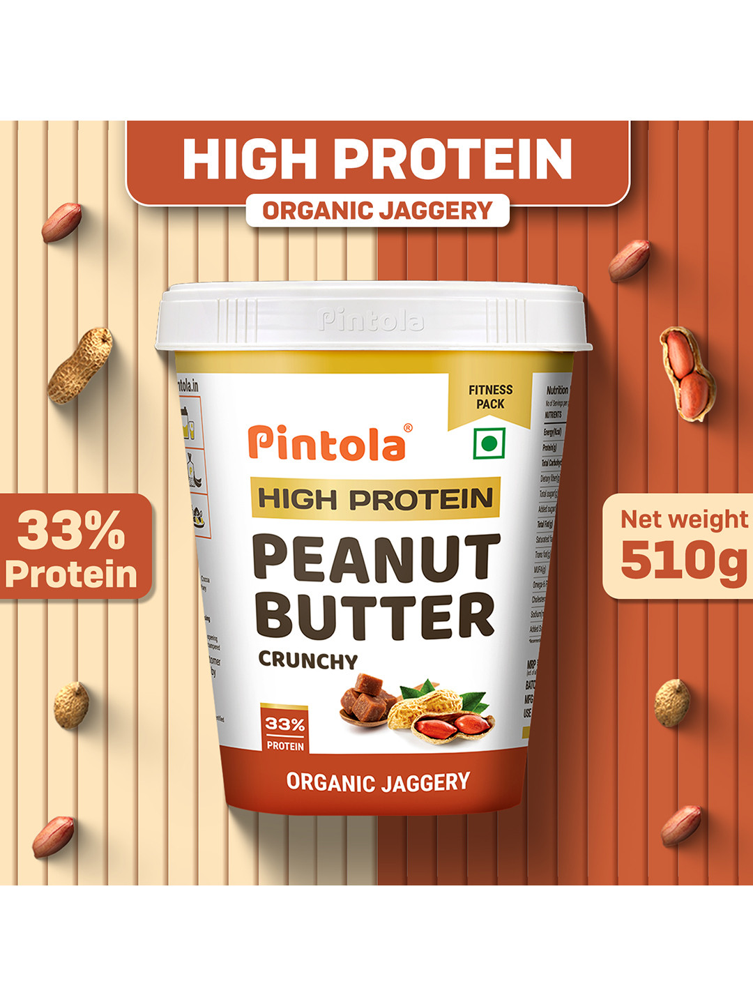 Pintola HIGH Protein Peanut Butter Organic Jaggery Crunchy, 510g, White
Pintola HIGH Protein Peanut Butter Organic Jaggery Crunchy, 510g, White