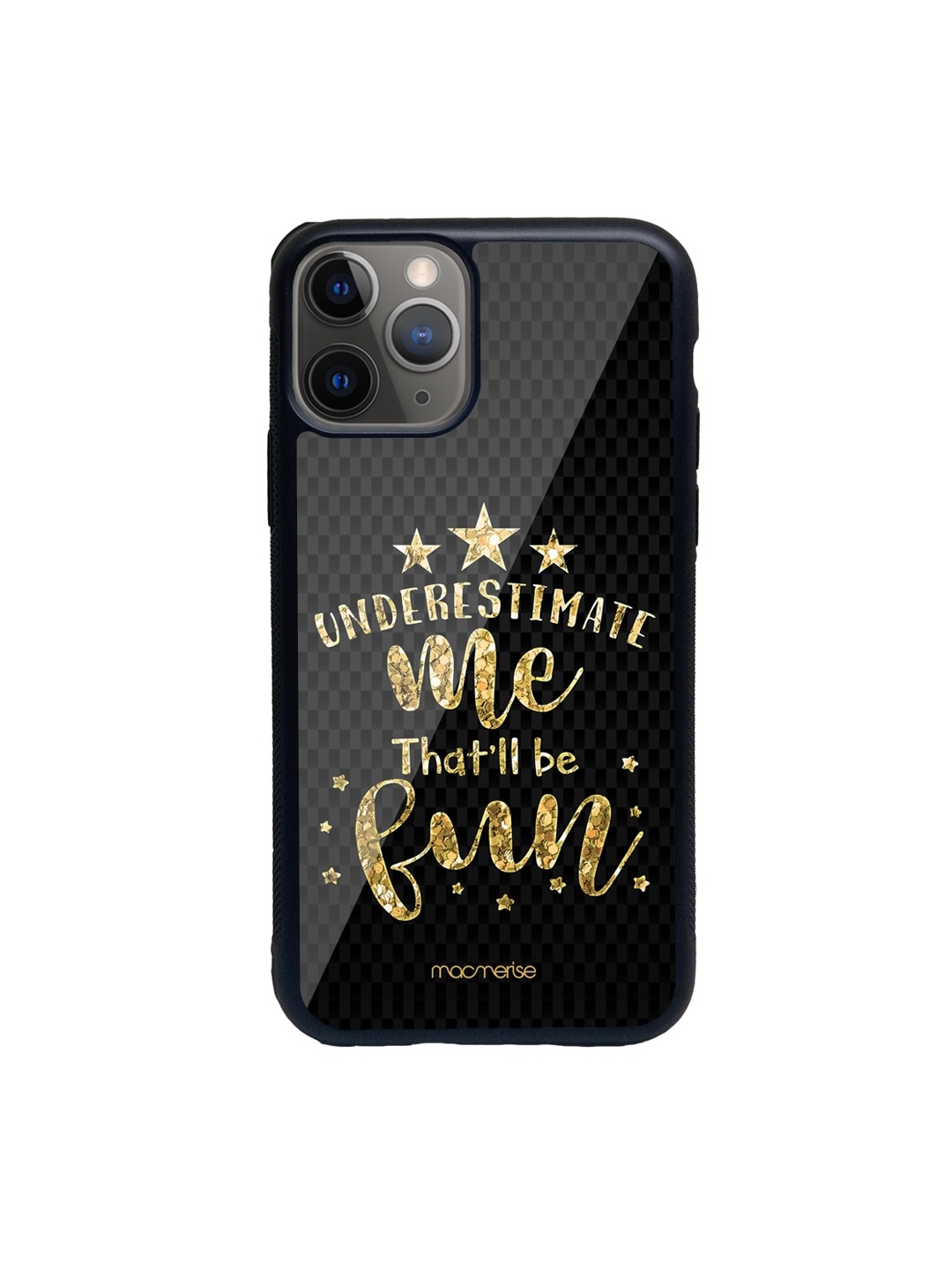 macmerise Black & Gold-Toned Underestimate me iPhone 11 Pro Max Back Case