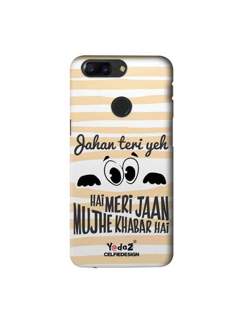 CelfieDesign White & Beige Jahan Teri Ye Nazar Hai Meri Jaan Printed OnePlus 5T Sustainable Back Cover
CelfieDesign White & Beige Jahan Teri Ye Nazar Hai Meri Jaan Printed OnePlus 5T Sustainable Back Cover