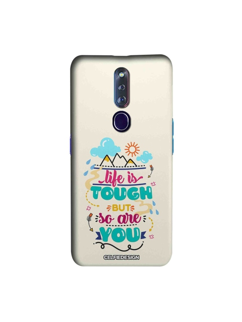 CelfieDesign Beige & Blue Life Is Tough But So Are You Oppo F11 Pro Sustainable Back Cover
CelfieDesign Beige & Blue Life Is Tough But So Are You Oppo F11 Pro Sustainable Back Cover