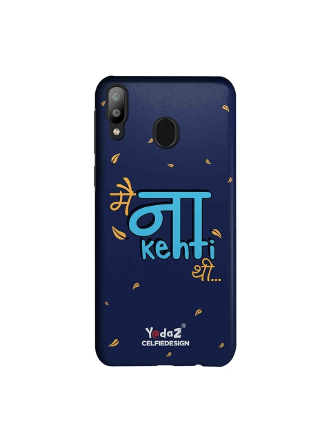 CelfieDesign Navy Blue Main Kehti Thi Yedaz Quirky Sustainable Samsung Galaxy M20 Mobile Back Cover
CelfieDesign Navy Blue Main Kehti Thi Yedaz Quirky Sustainable Samsung Galaxy M20 Mobile Back Cover