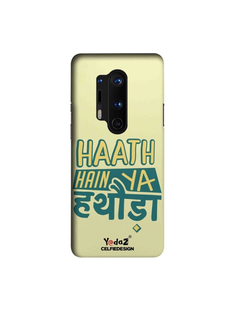 CelfieDesign Beige & Yellow Quirky Sustainable Haath Hain Ya Hathoda OnePlus 8 Pro Back Cover
CelfieDesign Beige & Yellow Quirky Sustainable Haath Hain Ya Hathoda OnePlus 8 Pro Back Cover