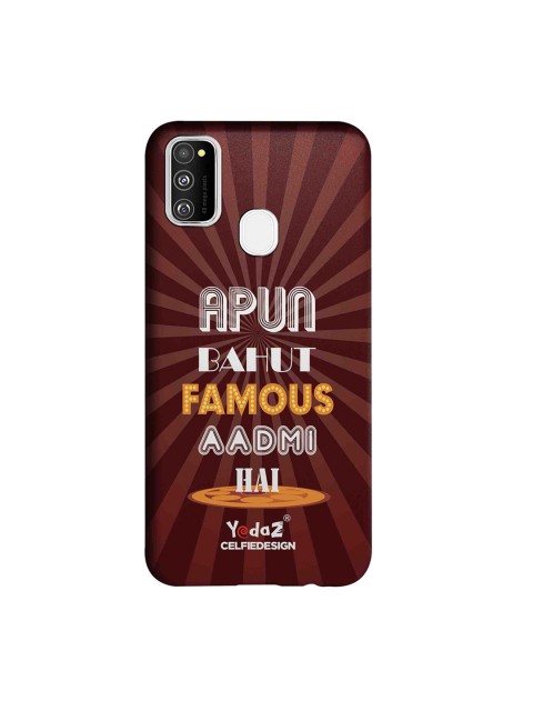 CelfieDesign Brown Apun Bahot Famous Admi Hai Samsung Galaxy M30S Back Cover