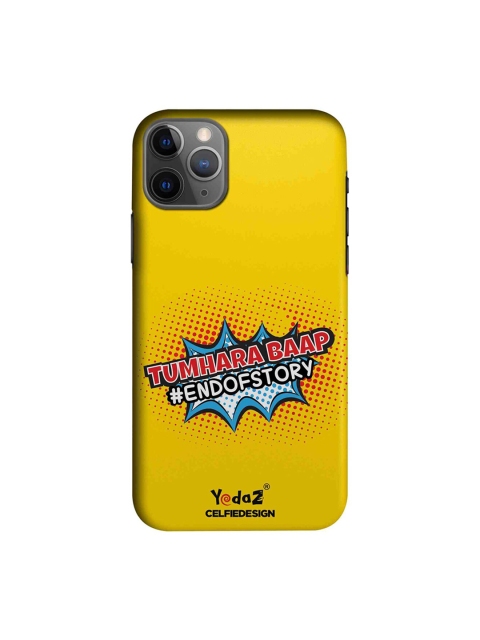 CelfieDesign Yellow & Red Tumhara Baap End Of Story Yedaz Quirky Sustainable Apple iPhone 11 Pro Mobile Back Cover
CelfieDesign Yellow & Red Tumhara Baap End Of Story Yedaz Quirky Sustainable Apple iPhone 11 Pro Mobile Back Cover