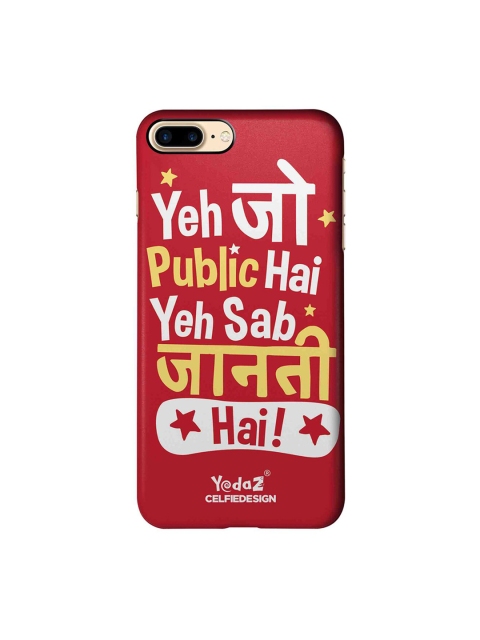 CelfieDesign Red & White Yeh Jo Public Hai Yedaz Sustainable Apple iPhone 7 Plus Back Cover
CelfieDesign Red & White Yeh Jo Public Hai Yedaz Sustainable Apple iPhone 7 Plus Back Cover