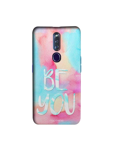 macmerise Turquoise Blue & Pink Be You Print Oppo F11 Pro Case