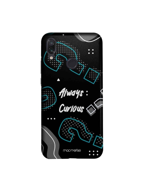 macmerise Black & Turquoise Blue Always Curious Sublime Xiaomi Redmi Note 7 Pro Back Case
macmerise Black & Turquoise Blue Always Curious Sublime Xiaomi Redmi Note 7 Pro Back Case