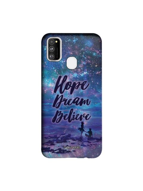 macmerise Blue & Black Hope Dream Believe Sublime Samsung Galaxy M30S Back Case