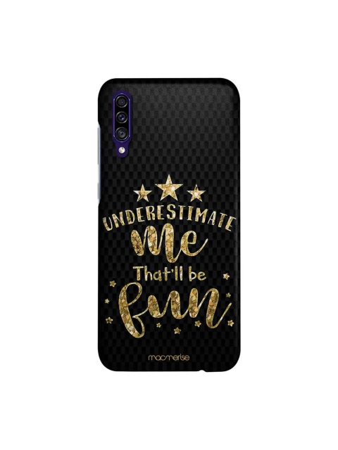 macmerise Black & Gold-Toned Underestimate Me Sublime Samsung Galaxy A30S Back Case
macmerise Black & Gold-Toned Underestimate Me Sublime Samsung Galaxy A30S Back Case