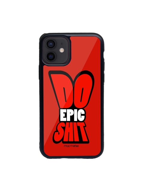 macmerise Red & White Do Epic Shit Printed iPhone 12 Back Case