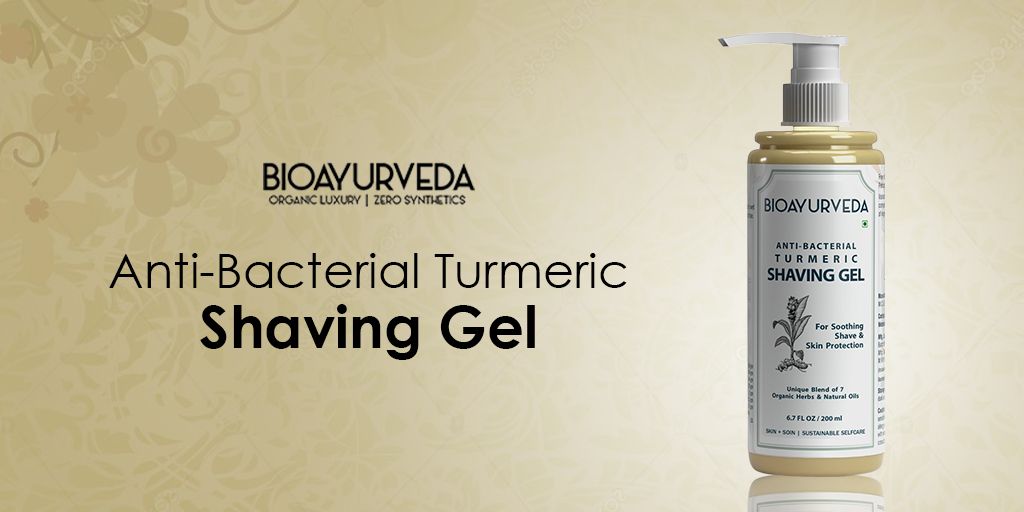 Buy BIOAYURVEDA Anti-Bacterial Turmeric Shaving Gel- 200ml