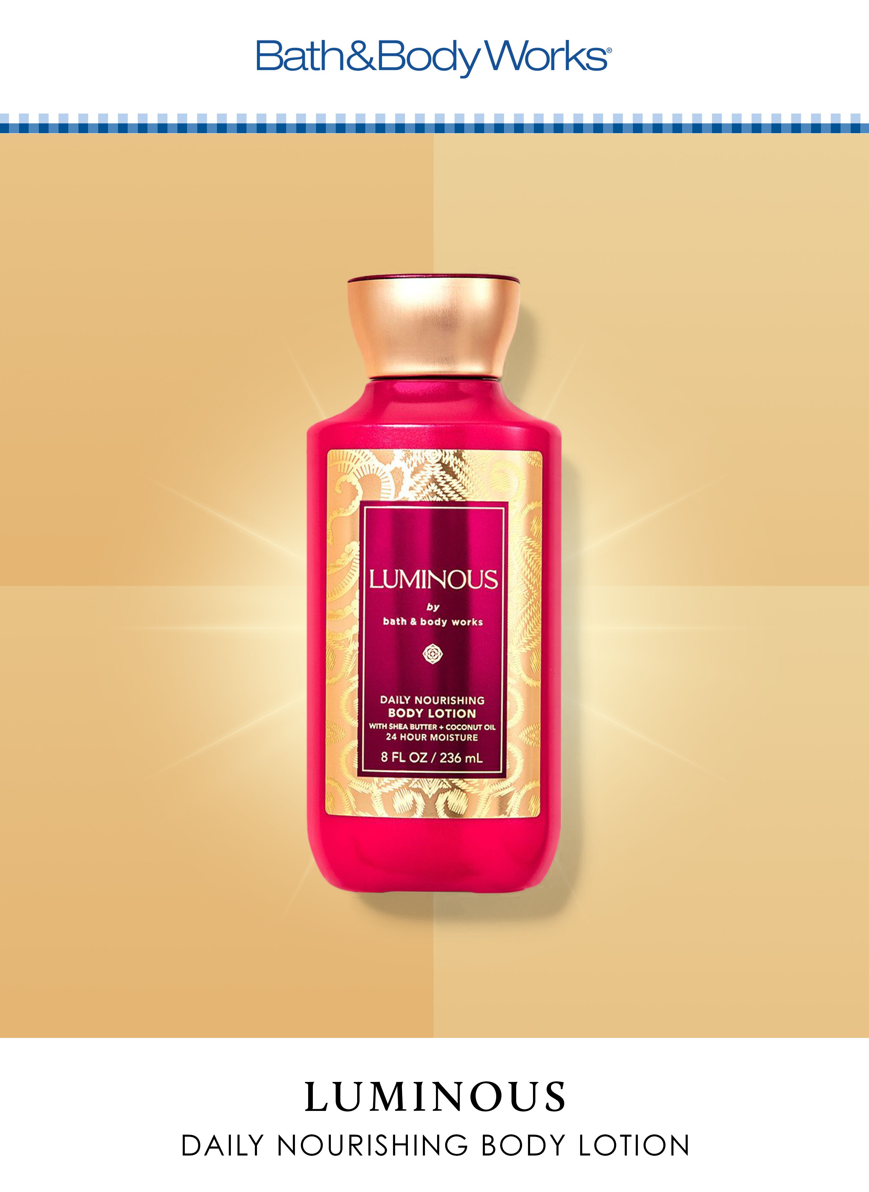 Buy Bath & Body Works Luminous Daily Nourishing Body Lotion with