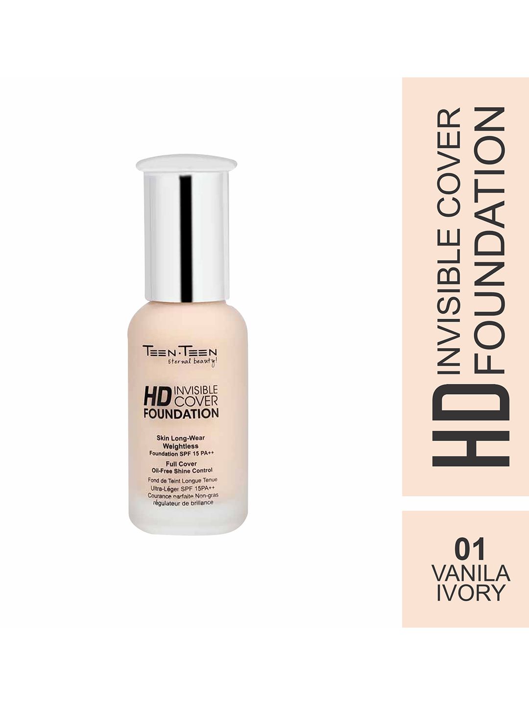 TEEN TEEN COSMETICS HD Invisible Cover Long Wear Foundation- 40 ml- Vanila Ivory 01-image-9