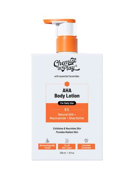 Chemist at Play
                        Niacinamide & Shea Butter AHA Body Lotion
                        For Exfoliate Dead Skin - 236 ml