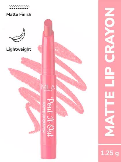 MILA BEAUTE Pout It
                        Out Matte Lip Crayon Lipstick - 1.25 g Cindrella
                        113