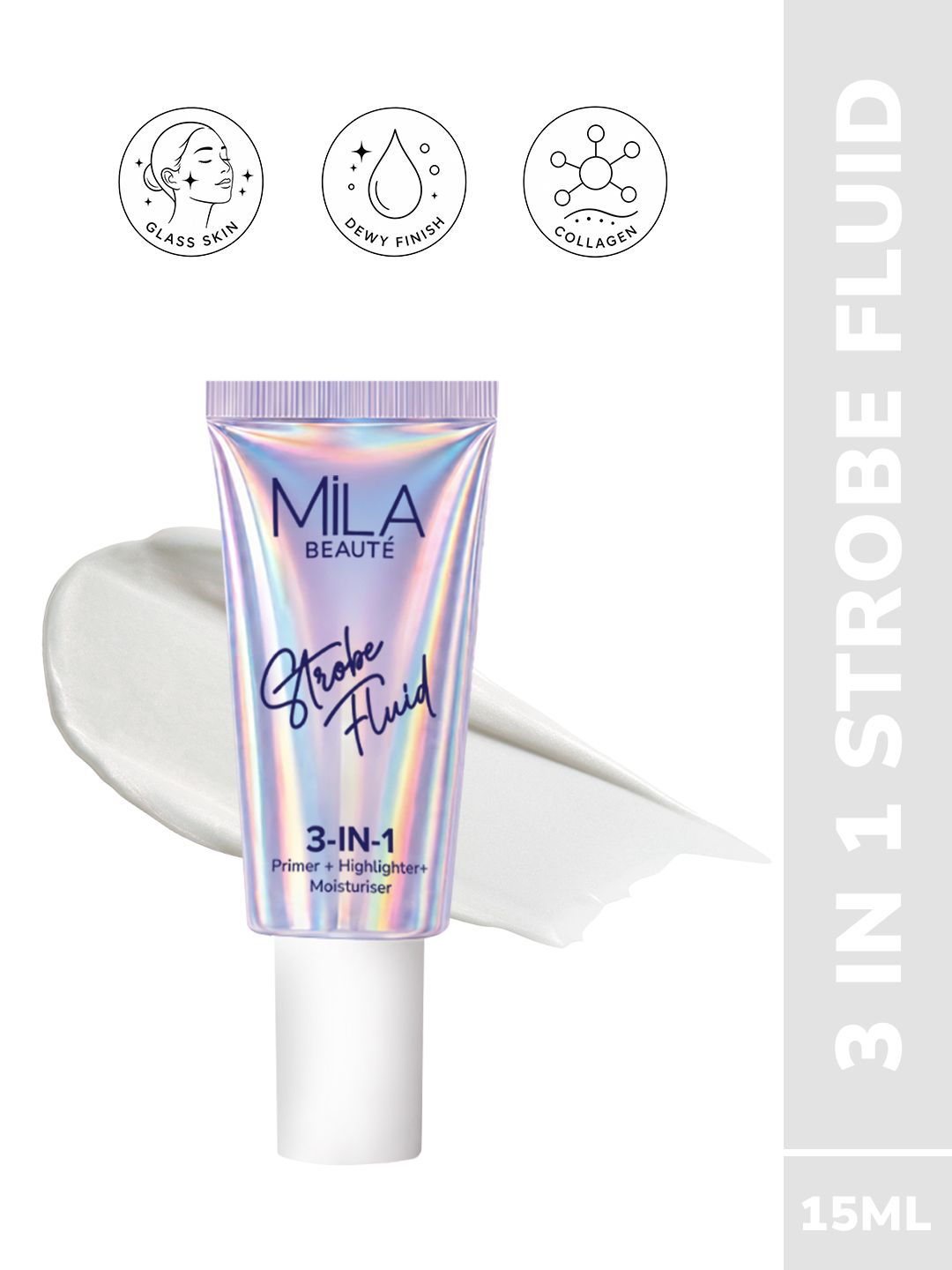 MILA BEAUTE Strobe Fluid 3-In-1 Highlighter with Hyaluronic Acid 15 ml - Pearl Girl
