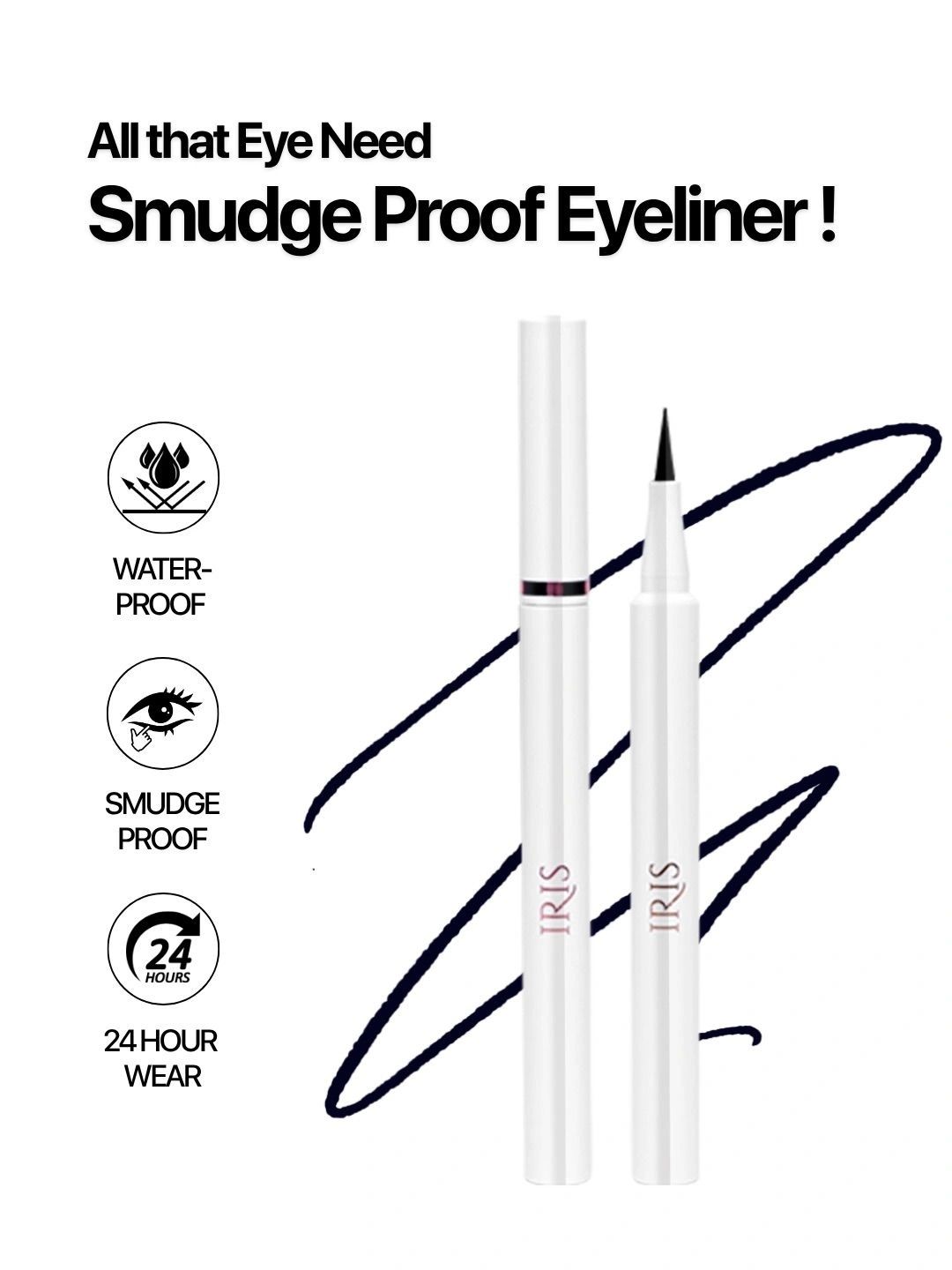 IRIS Cosmetics All That Eye Need Waterproof Eyeliner, Intense Black, Smudge Proof - 1 ml
