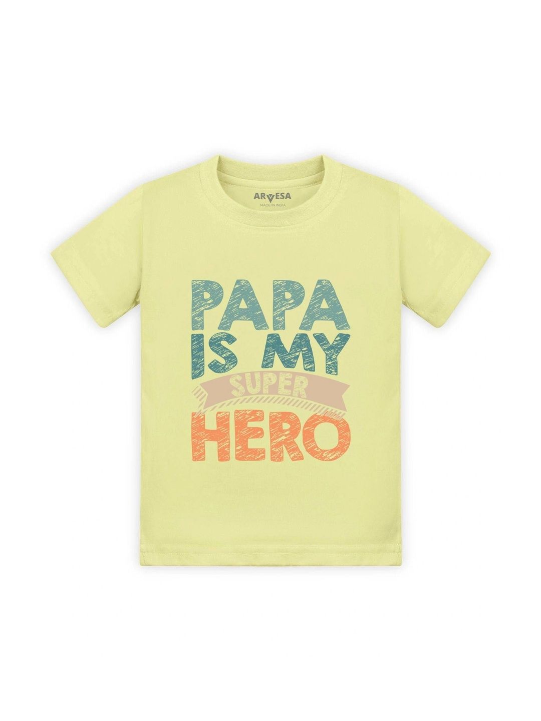 Arvesa Kids Kids Papa Is My Super Hero Printed Tshirt
