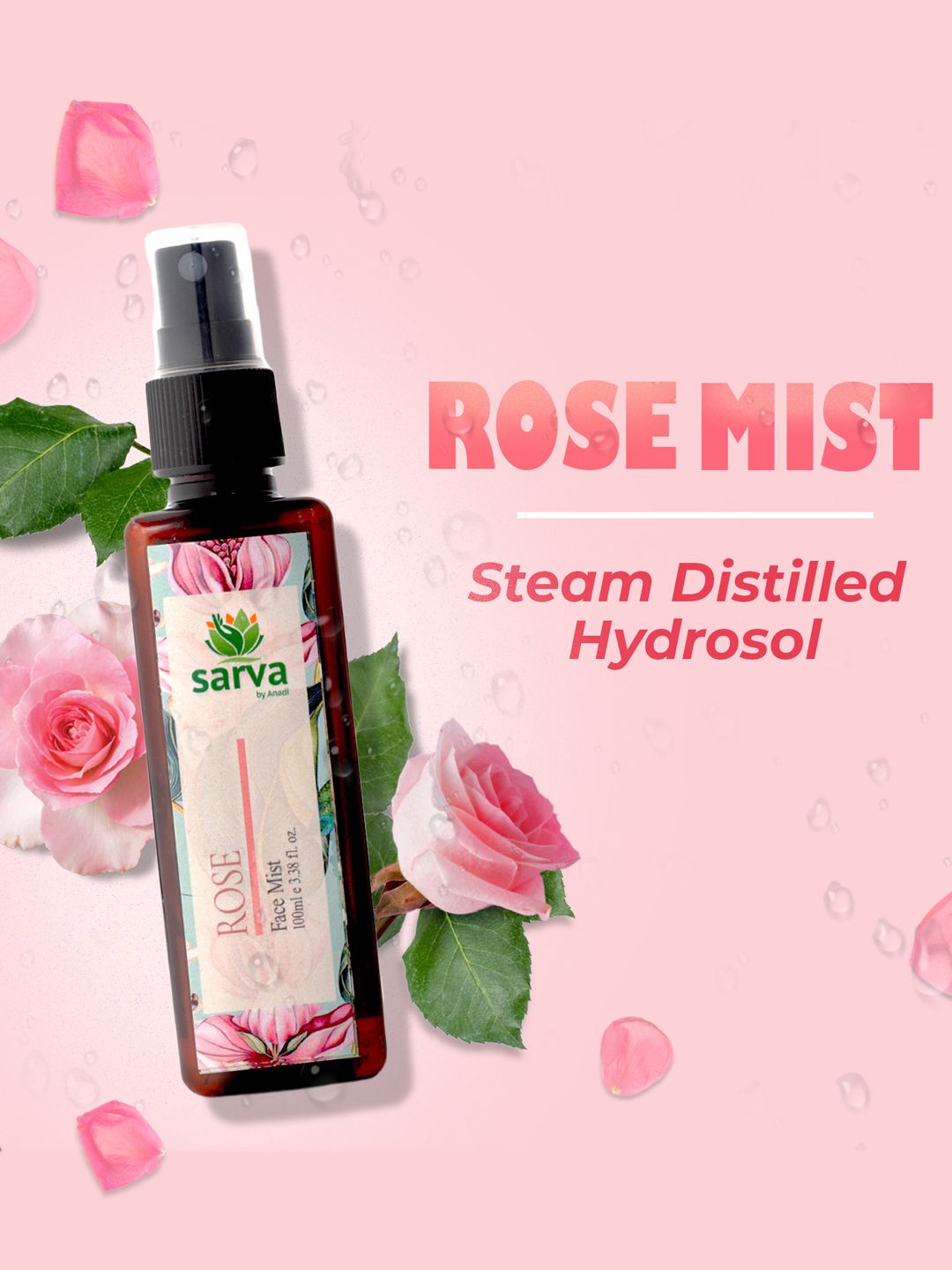 SARVA by Anadi 100% Pure & Natural Undiluted Rose Mist For Skin Care - 100ml
