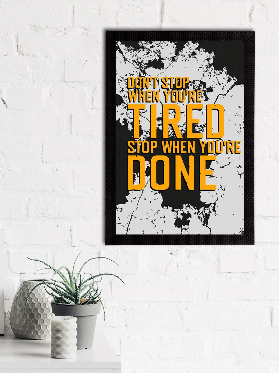 eCraftIndia Grey & Yellow Don't Stop When You're Tired Stop When You're Done Printed Textured UV Wall Art