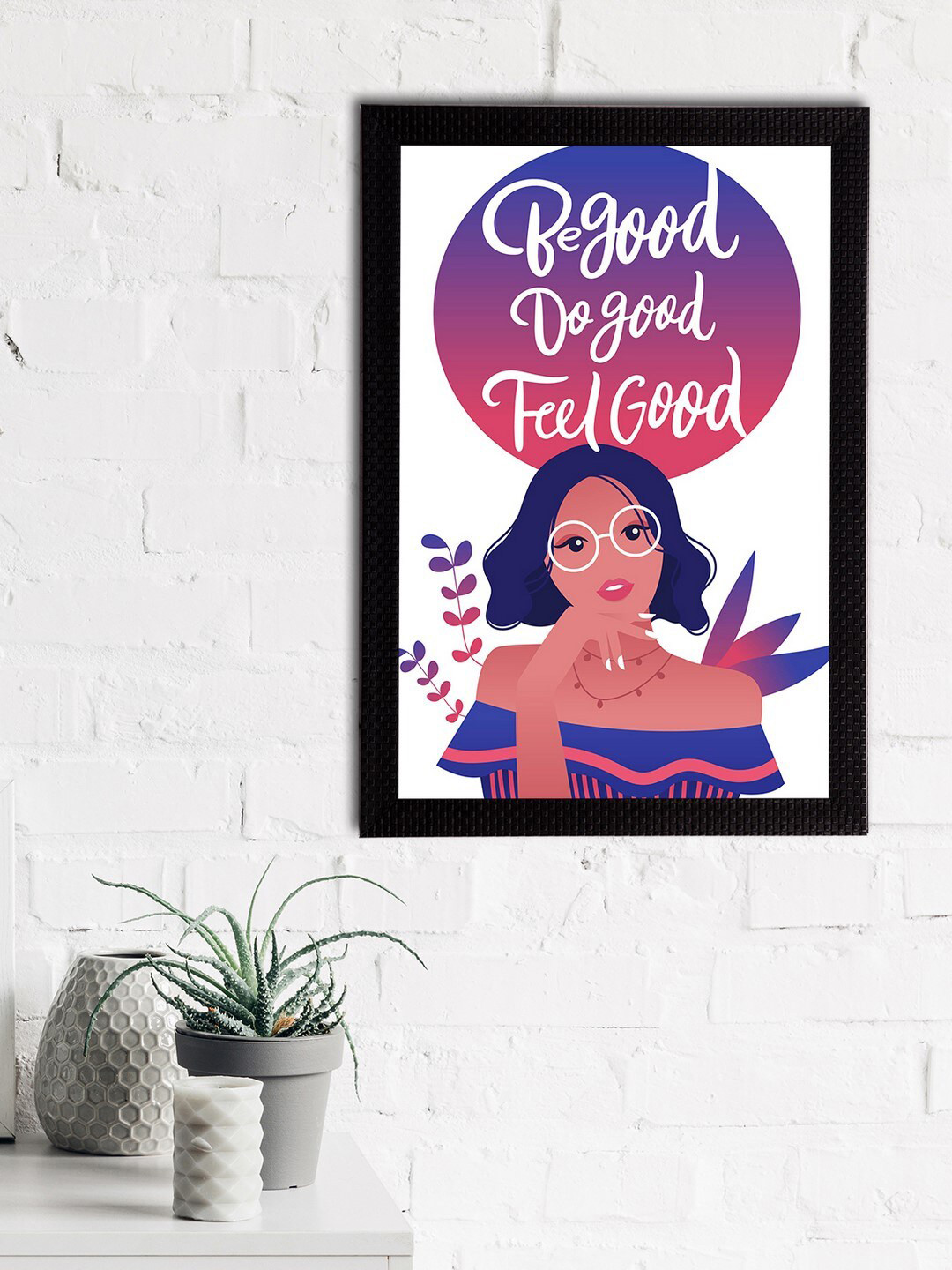 eCraftIndia Blue & White Be Good Do Good Feel Good Motivational Quote Satin Matt Texture UV Art Painting