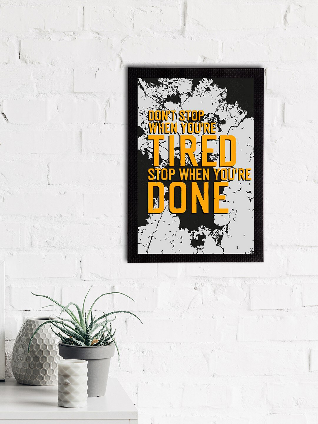 eCraftIndia Grey & Orange Don't Stop When You're Tired Stop When You're Done Quote Matt Texture UV Art Painting