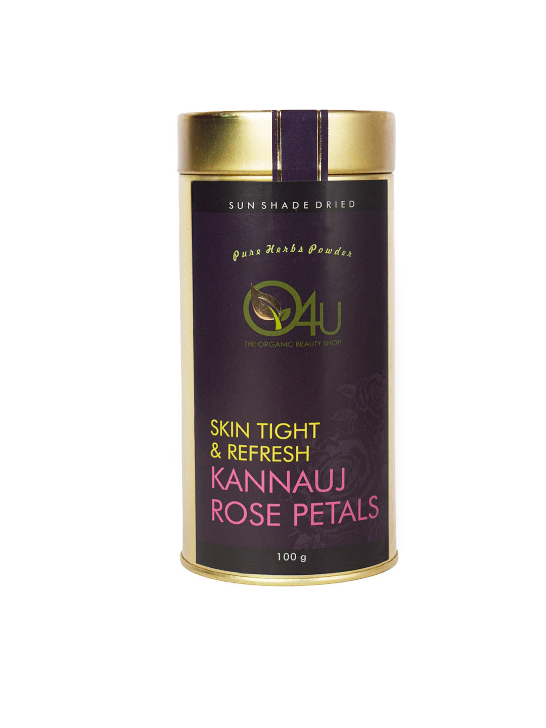 O4U Sun Shade Dried Skin Tight & Refresh Kannauj Rose Petals Powder - 100 g