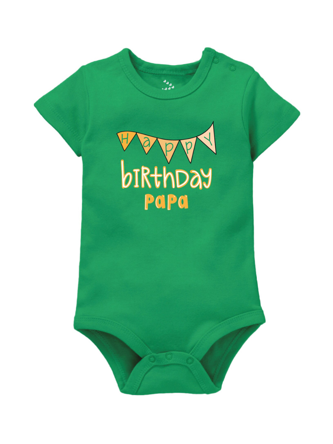 Zeezeezoo Infants Green Happy Birthday Papa Printed Cotton Bodysuit