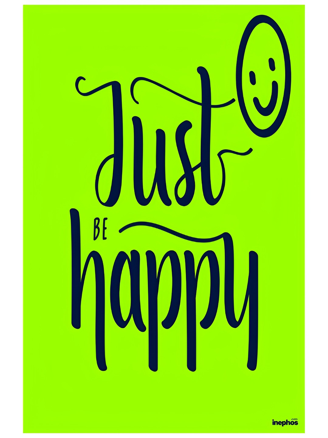 Inephos Green & Black Just Be Happy Vinyl Poster