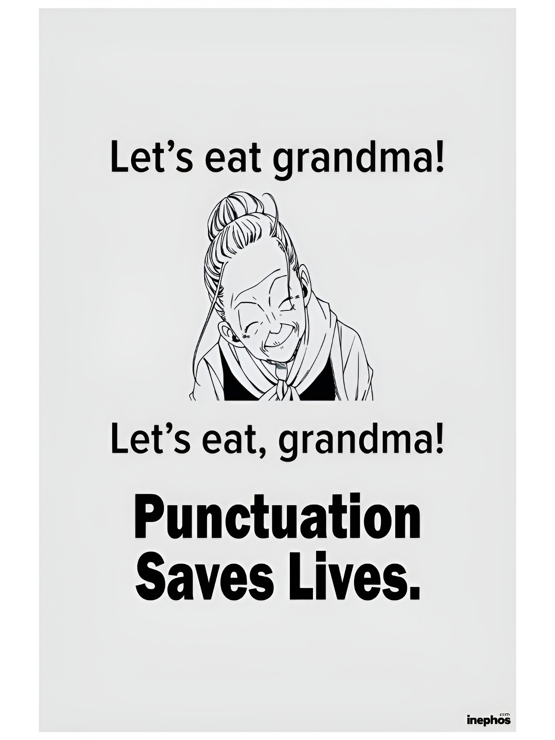 Inephos Grey & Black Lets Eat Gr&Ma Funny Vinyl Poster