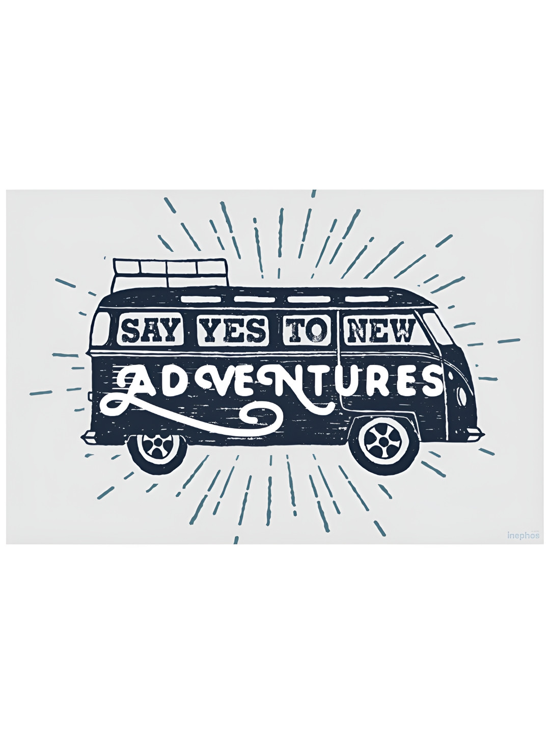Inephos Off White & Blue Say Yes To Adventures Inspirational Vinyl Poster