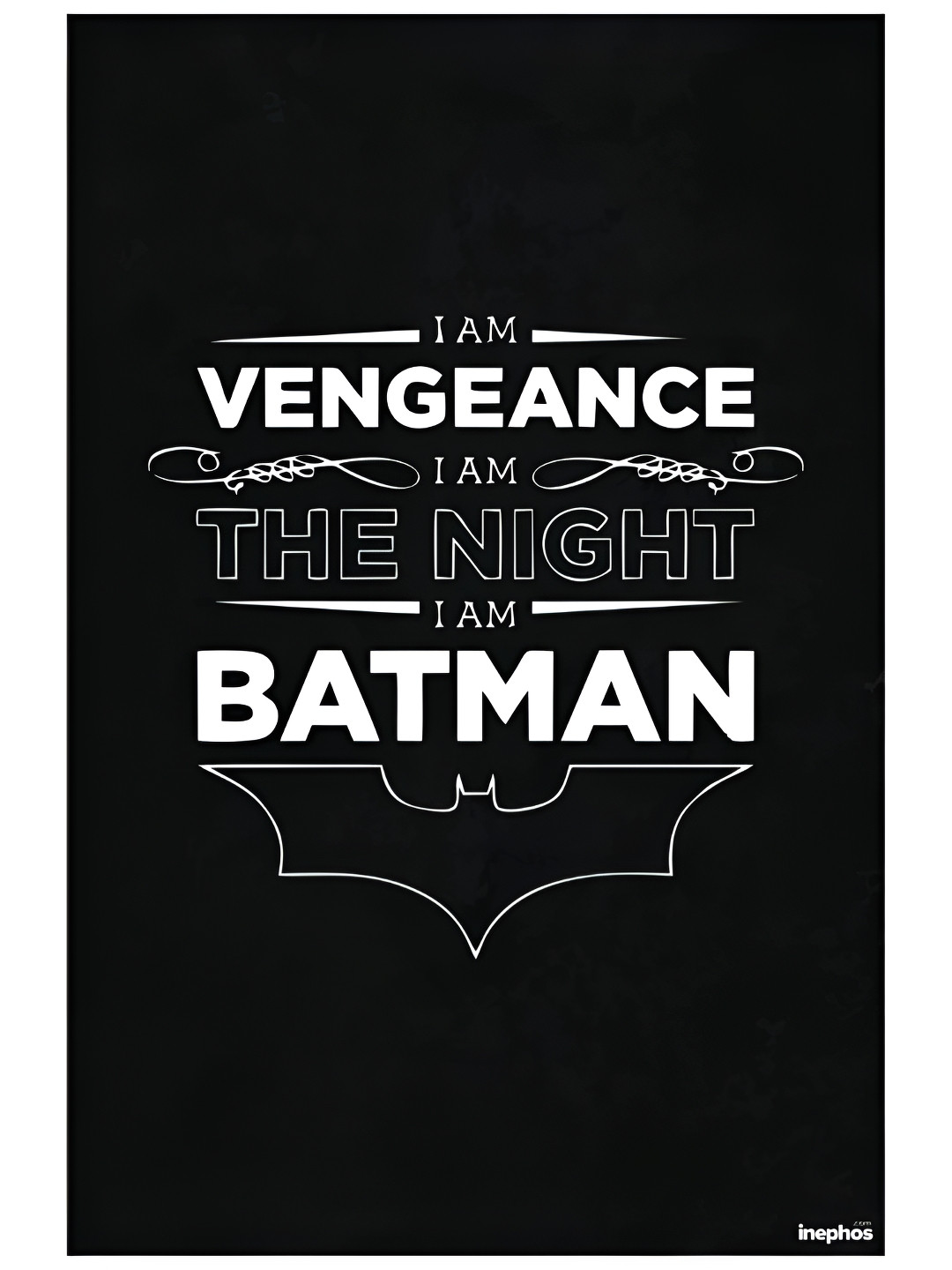 Inephos Black & White Batman Quote Printed Wall Poster