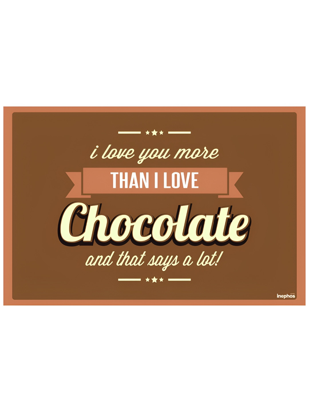 Inephos Brown & Beige Typography Printed Wall Poster