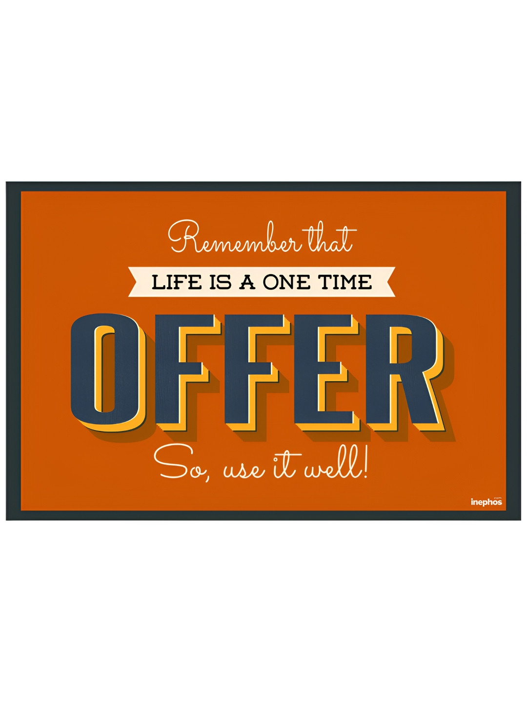 Inephos Orange Colored & Blue Typography Printed Wall Poster