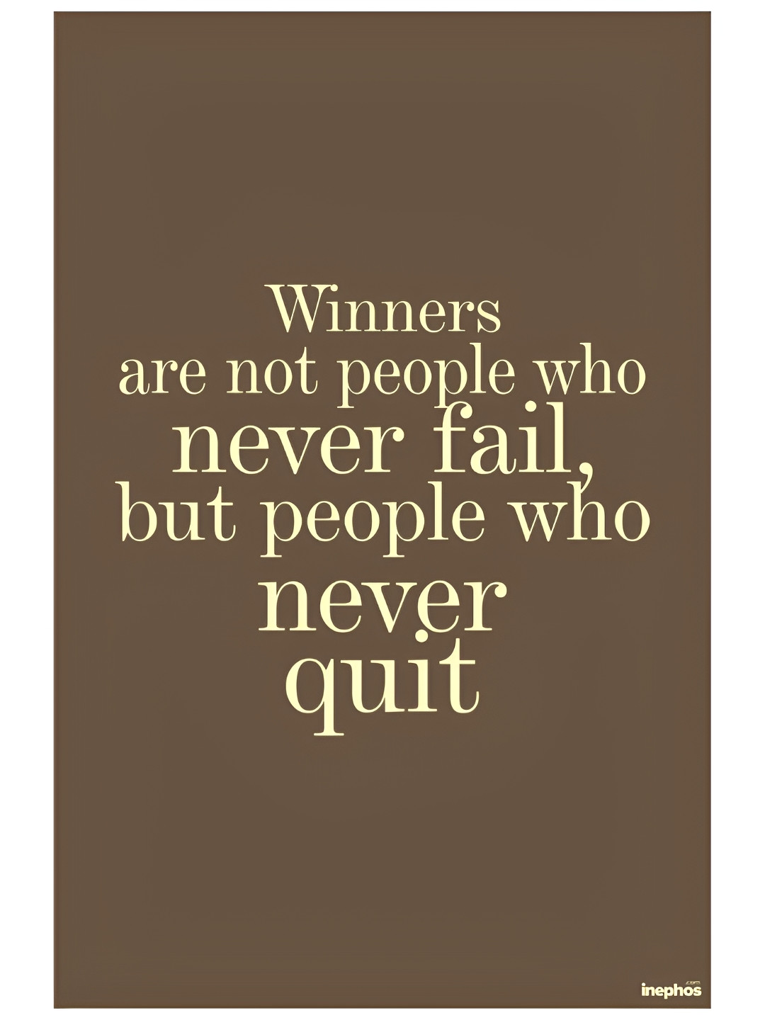 Inephos Brown & Yellow Quote Printed Wall Poster