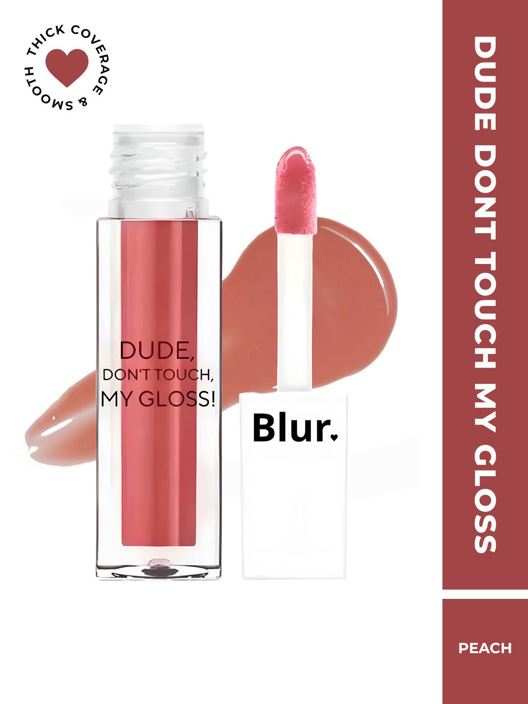 BLUR INDIA Dude Don't Touch My Lip Gloss -5ml-Peach