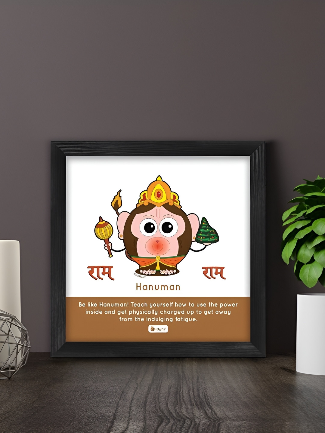 Indigifts Brown & White Be Like Hanuman Printed Religious Wall Art