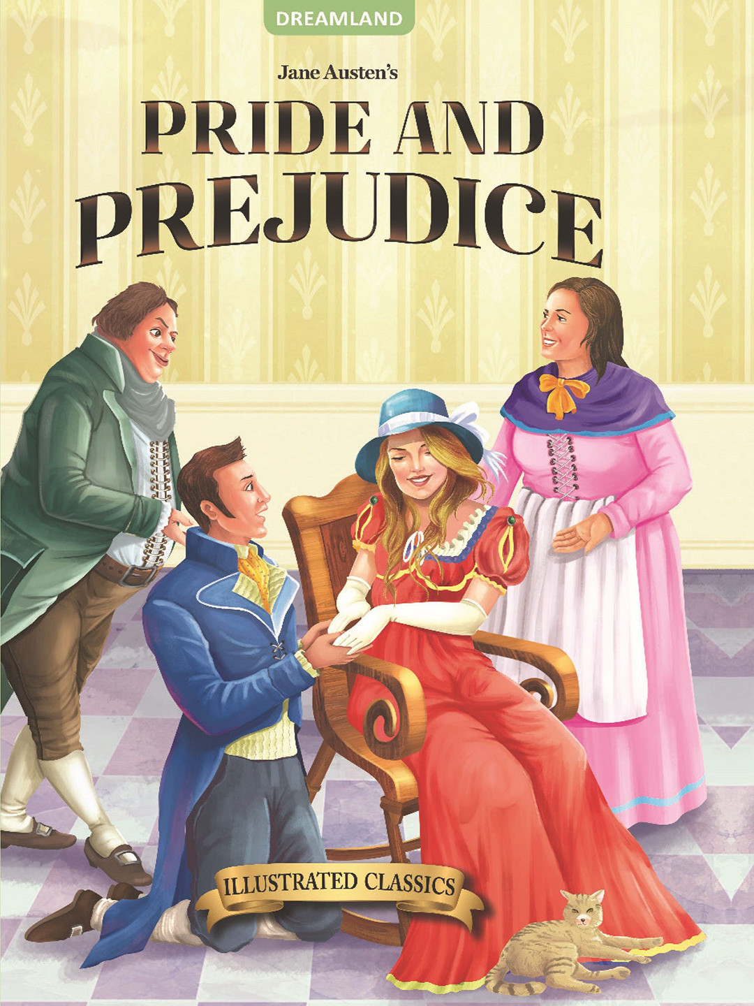 Dreamland Pride and Prejudice - Illustrated Abridged Classics for Children Book