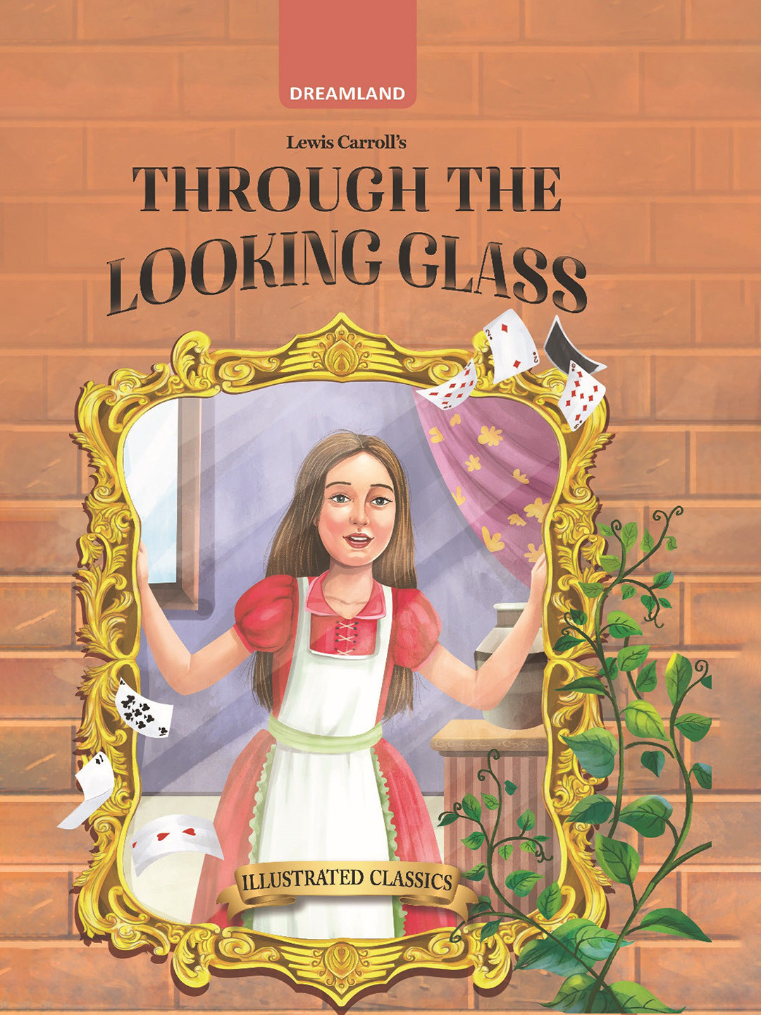 Dreamland Through the Looking Glass - Illustrated Abridged Classics Book